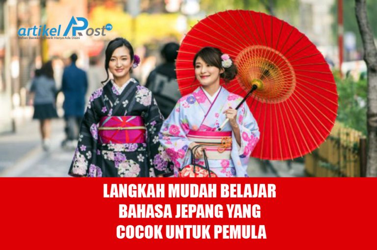 6 Langkah Mudah Belajar Bahasa Jepang Yang Cocok Untuk Pemula ...