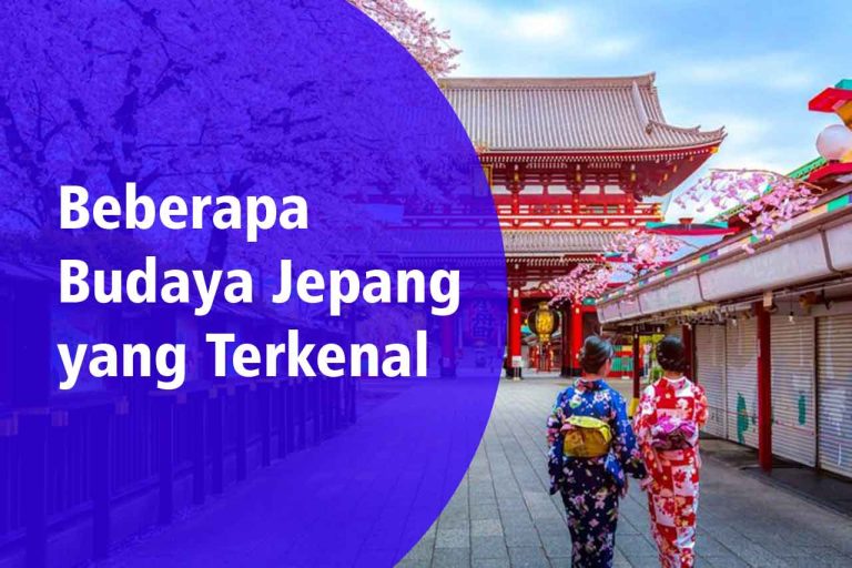 Beberapa Budaya Jepang Yang Terkenal – ARTIKELPOST.ORG