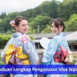 Panduan Lengkap Pengurusan Visa Jepang